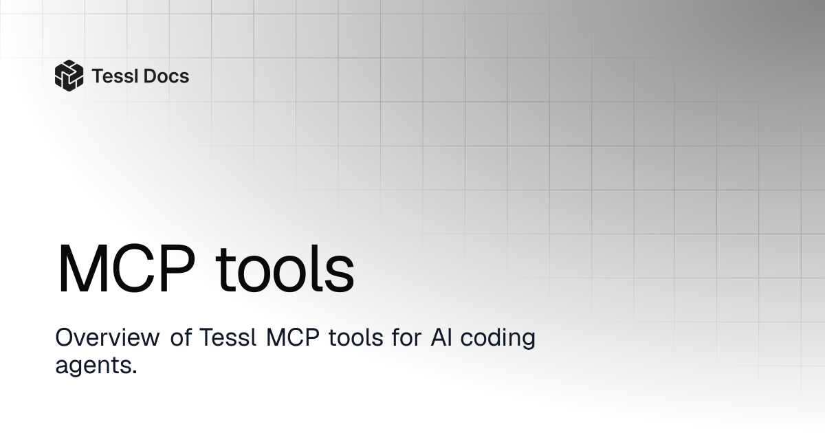MCP tools | Tessl Docs